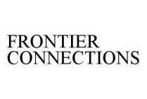 FRONTIER CONNECTIONS