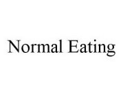 NORMAL EATING
