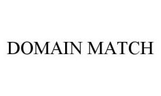 DOMAIN MATCH