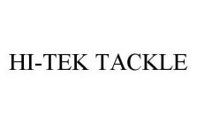 HI-TEK TACKLE