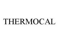 THERMOCAL