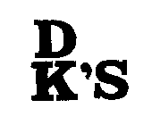 D K'S