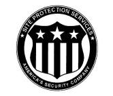 SITE PROTECTION SERVICES AMERICA'S SECURITY COMPANY