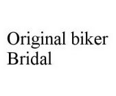 ORIGINAL BIKER BRIDAL
