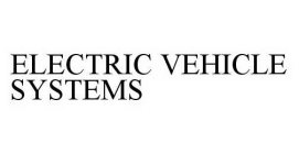 ELECTRIC VEHICLE SYSTEMS