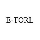 E-TORL