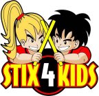 STIX 4 KIDS