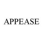 APPEASE