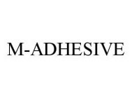 M-ADHESIVE