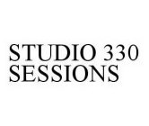 STUDIO 330 SESSIONS