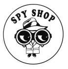 SPY SHOP