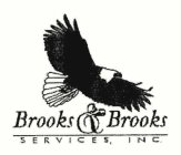 BROOKS & BROOKS SERVICES, INC.