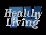 HEALTHY LIVING TV