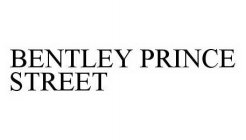 BENTLEY PRINCE STREET