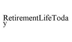 RETIREMENTLIFETODAY