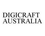 DIGICRAFT AUSTRALIA