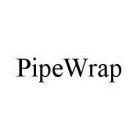 PIPEWRAP