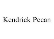 KENDRICK PECAN