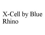 X-CELL BY BLUE RHINO