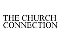 THE CHURCH CONNECTION