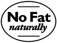 NO FAT NATURALLY