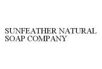 SUNFEATHER NATURAL SOAP COMPANY