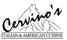 CERVINO'S ITALIAN & AMERICAN CUISINE