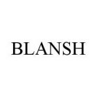 BLANSH