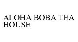 ALOHA BOBA TEA HOUSE