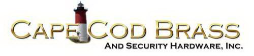 CAPE COD BRASS AND SECURITY HARDWARE, INC.