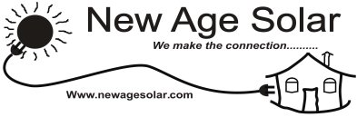 NEW AGE SOLAR WE MAKE THE CONNECTION.......... WWW.NEWAGESOLAR.COM