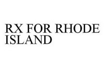 RX FOR RHODE ISLAND