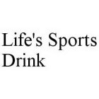 LIFE'S SPORTS DRINK