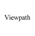 VIEWPATH