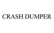 CRASH DUMPER