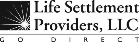 LIFE SETTLEMENT PROVIDERS, LLC GO DIRECT