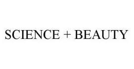 SCIENCE + BEAUTY