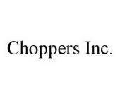 CHOPPERS INC.