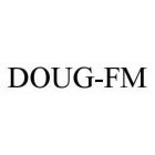 DOUG-FM