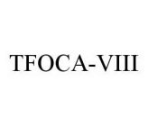 TFOCA-VIII