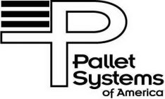 P PALLET SYSTEMS OF AMERICA