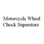MOTORCYCLE WHEEL CHOCK SUPERSTORE