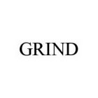 GRIND