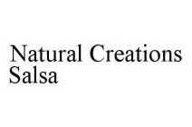 NATURAL CREATIONS SALSA