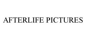 AFTERLIFE PICTURES