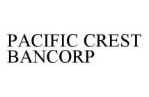 PACIFIC CREST BANCORP