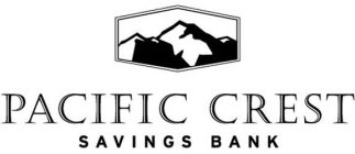 PACIFIC CREST SAVINGS BANK