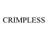 CRIMPLESS