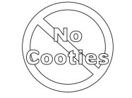 NO COOTIES