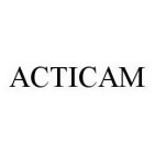 ACTICAM